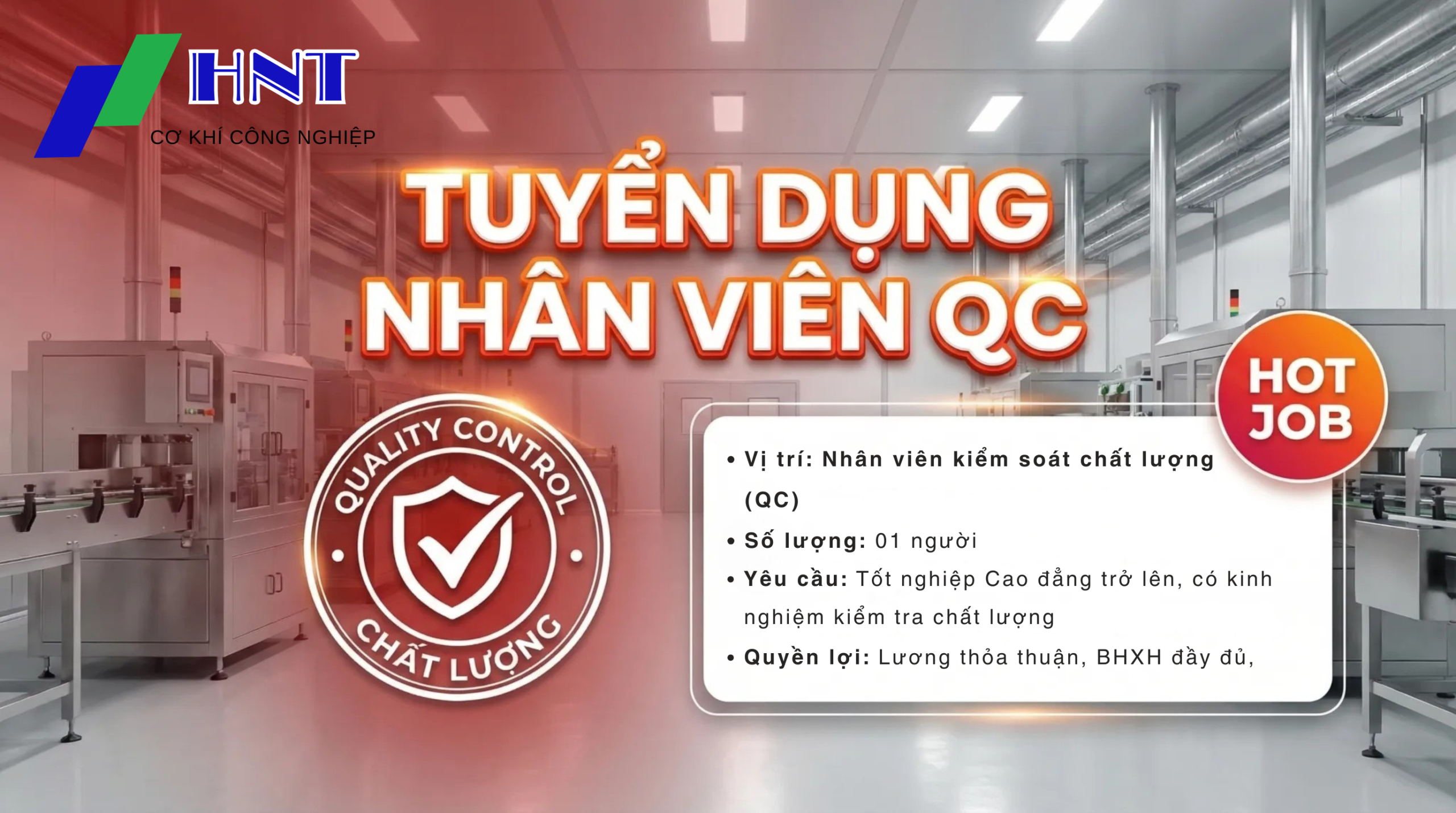 Tuyển dụng NHÂN VIÊN QC _ CƠ KHÍ HNT