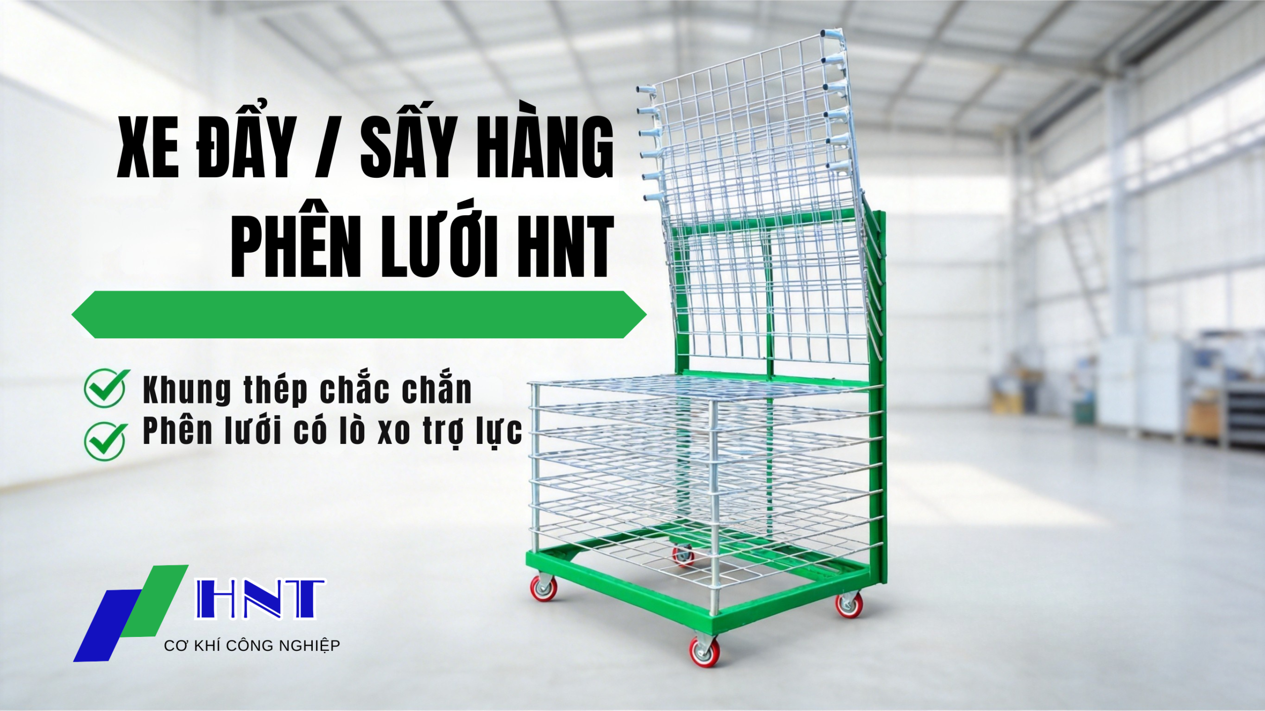 Xe Đẩy / Sấy Hàng Phên Lưới HNT – Giải Pháp Tối Ưu Lưu Trữ & Sấy Công Nghiệp