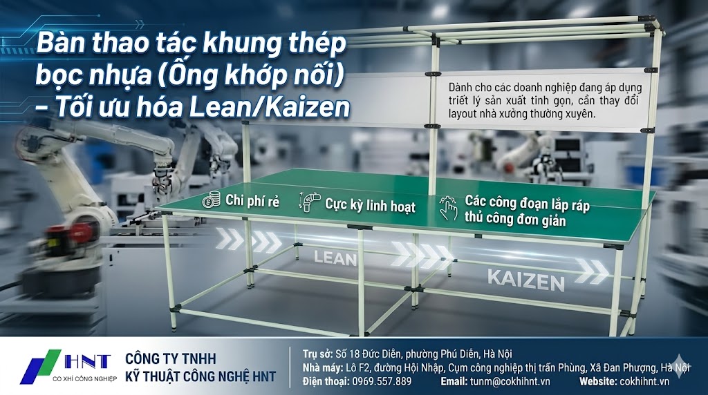 Bàn thao tác khung thép bọc nhựa (Ống khớp nối) – Tối ưu hóa Lean/Kaizen
