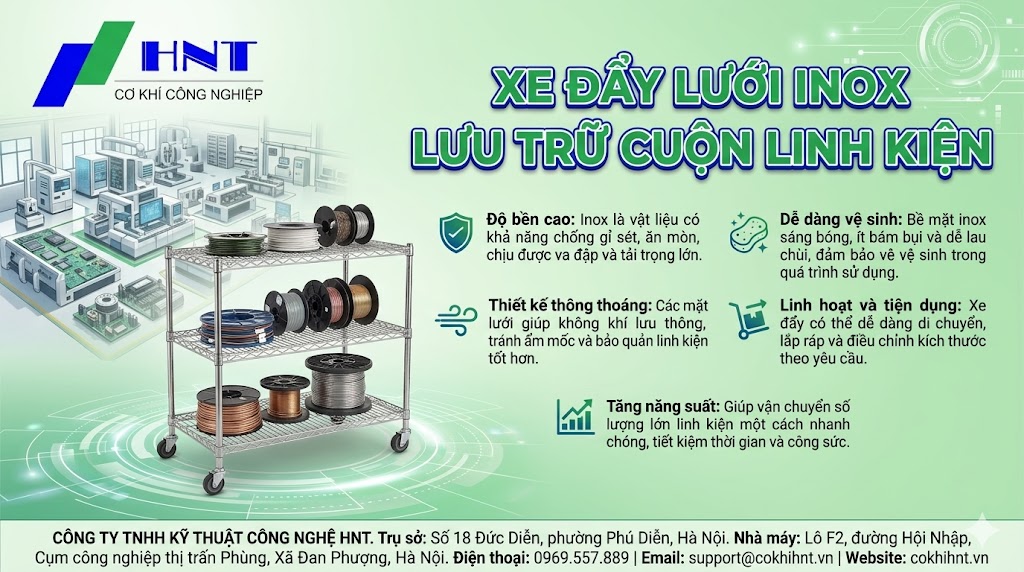 Xe đẩy lưới inox lưu trữ cuộn linh kiện HNT
