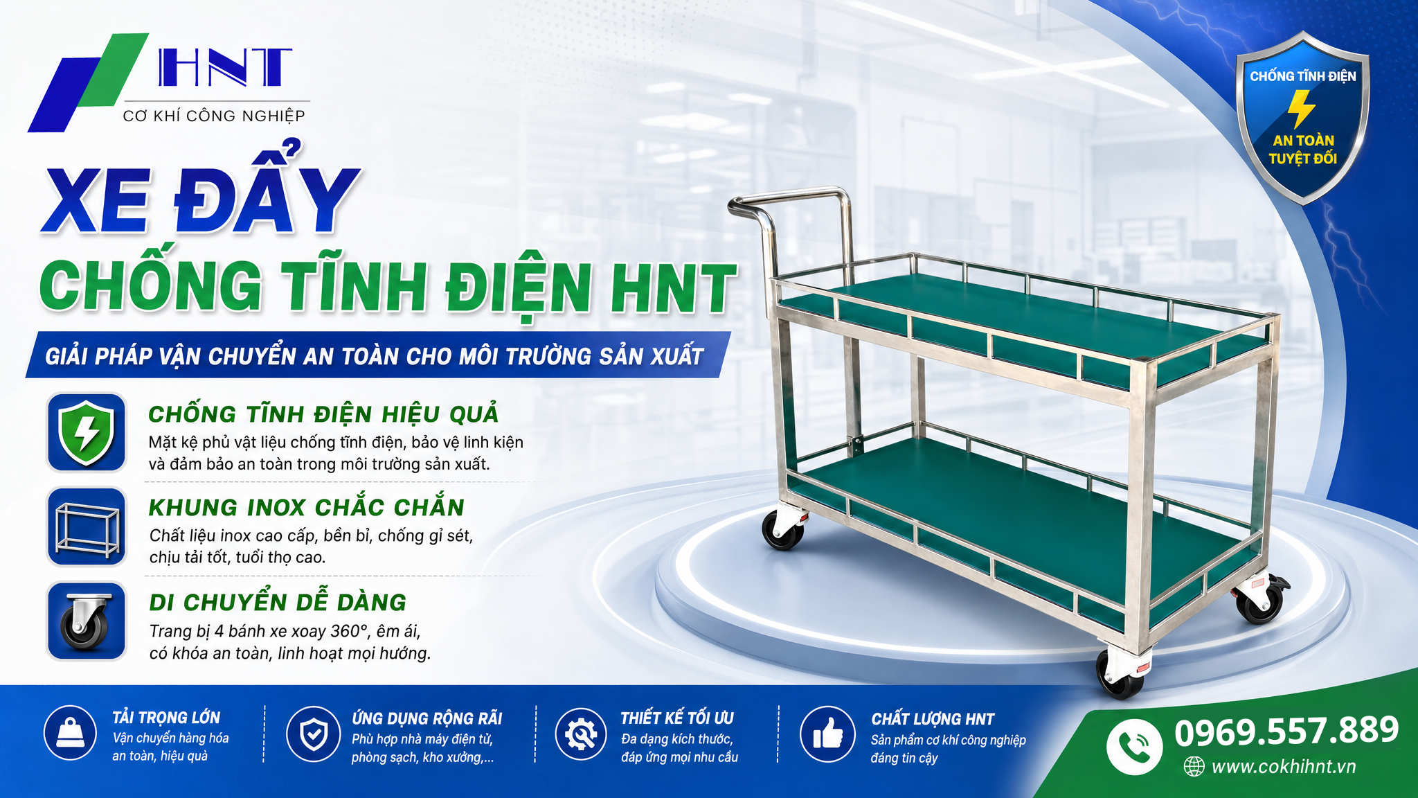 XE ĐẨY CHỐNG TĨNH ĐIỆN ESD HNT – GIẢI PHÁP VẬN CHUYỂN LINH KIỆN ĐIỆN TỬ AN TOÀN