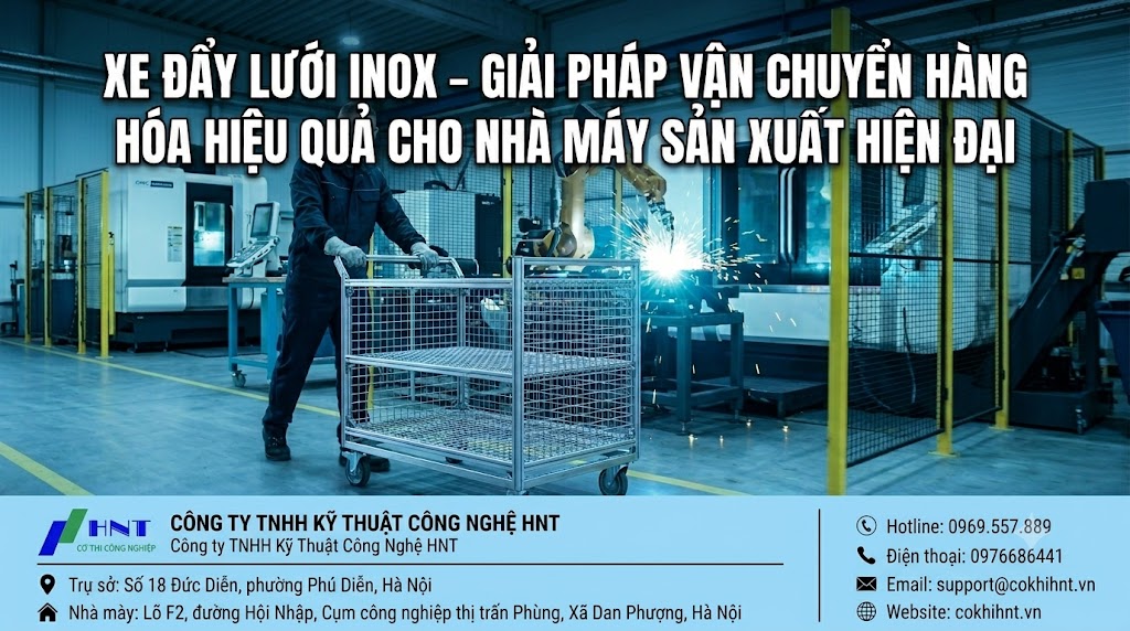 Xe đẩy lưới Inox 304 – Giải pháp vận chuyển hàng hóa cho nhà máy