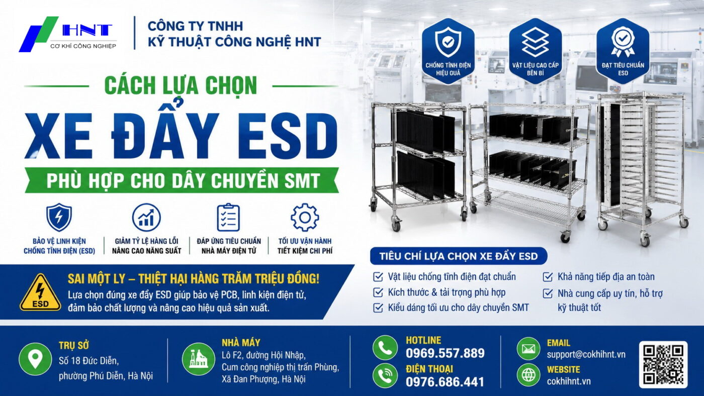 Vì sao dây chuyền SMT bắt buộc phải sử dụng xe đẩy ESD?