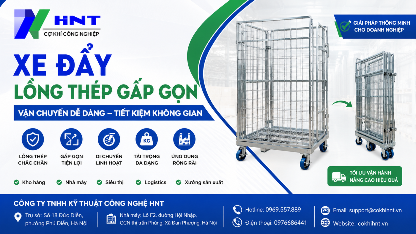 Xe đẩy lồng thép gấp gọn - Giải pháp vận chuyển hàng hóa thông mih cho kho xưởng