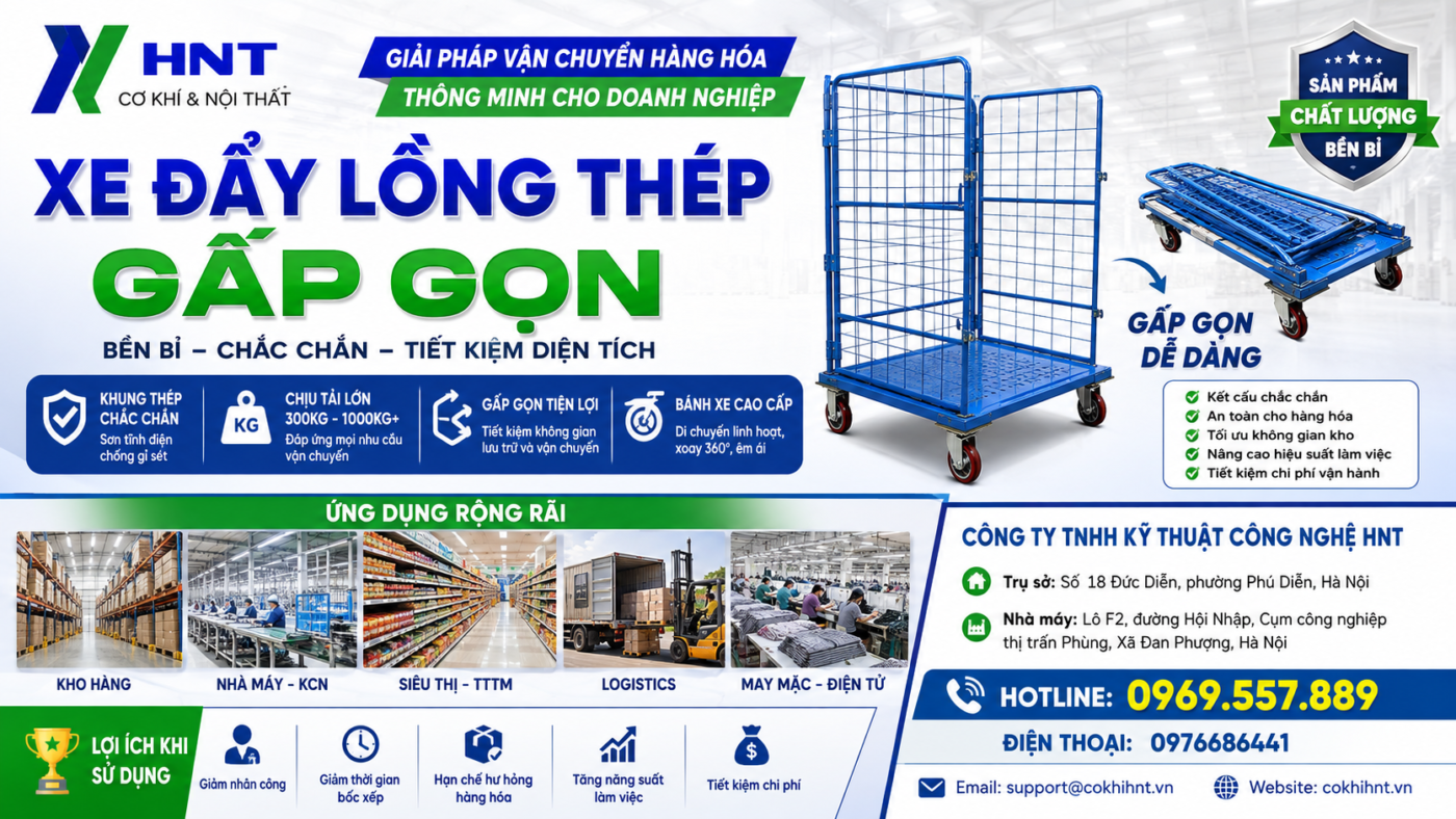 Xe Đẩy Lồng Thép Gấp Gọn – Giải Pháp Vận Chuyển Hàng Hóa Thông Minh Cho Doanh Nghiệp Hiện Đại